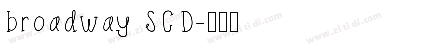 broadway SCD字体转换